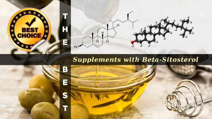 The Supplements with Beta-Sitosterol