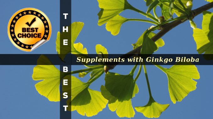The Supplements with Ginkgo Biloba