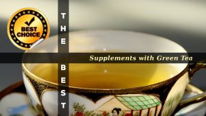 The Supplements with Green Tea