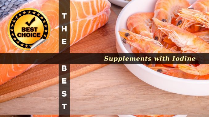 The Supplements with Iodine