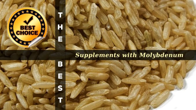 The Supplements with Molybdenum