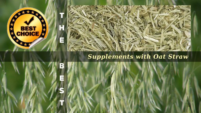 The Supplements with Oat Straw