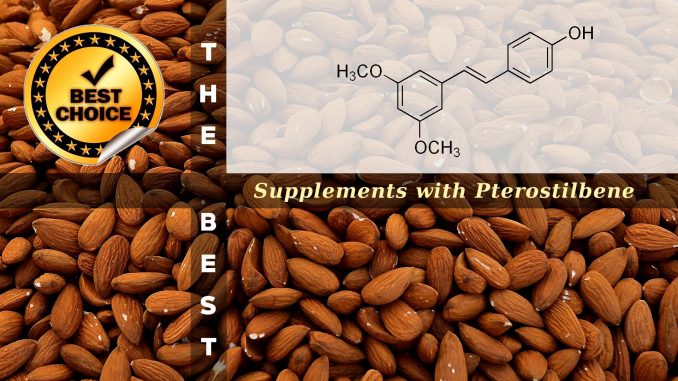 The Supplements with Pterostilbene